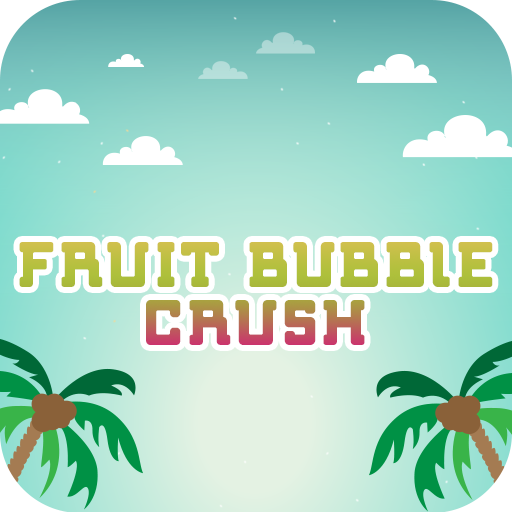 Fruit BubbleCrush